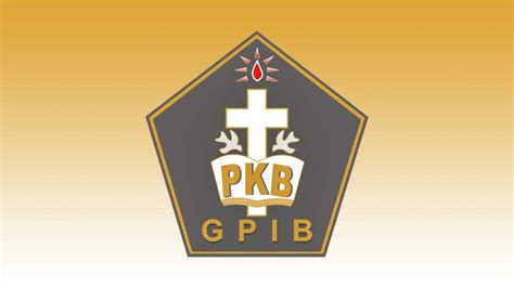 Hut Ke 36 Pelkat Pkb Gpib Gpib Indonesia