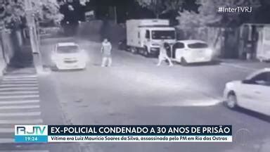 Ex policial é condenado a 30 anos de prisão em Rio das Ostras Os