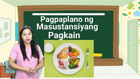 Pagpaplano Ng Masustansyang Pagkain I EPP HE YouTube