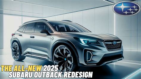 A Closer Look At The 2025 Subaru Outback Transformation Beyond