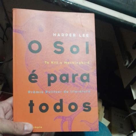 O sol é para todos Harper Lee Shopee Brasil