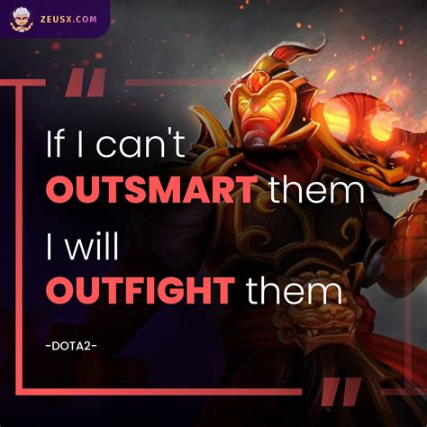 ZeusX - 🎮 ""If I can't outsmart them, I will outfight them."" - Dota 2