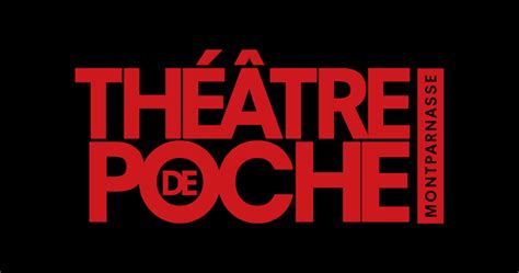 Théâtre De Poche Montparnasse