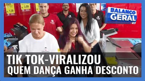 TIK TOK VIRALIZOU QUEM DANÇA GANHA DESCONTO YouTube