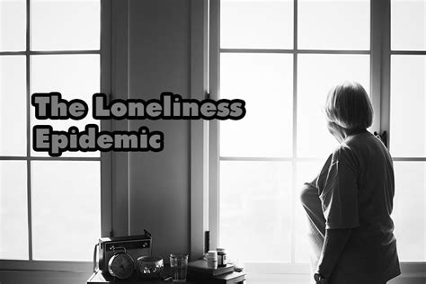 Loneliness Epidemic Due To Covid 19