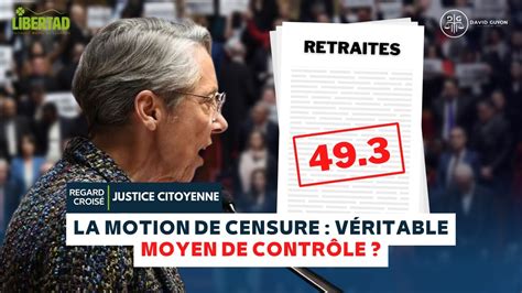 Justice Citoyenne Regard Crois Motion De Censure V Ritable