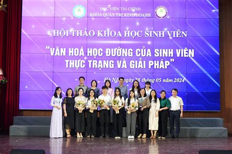 Hội Thảo Khoa Học Sinh Viên Khoa Quản Trị Kinh Doanh Với Chủ đề “văn