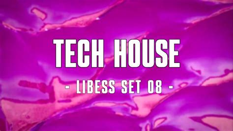 Tech House Mix June Libess Set Youtube