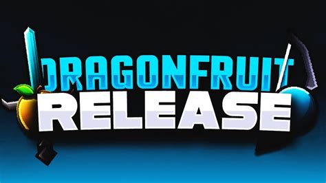 Dragonfruit 128x Revamp PvP Texture Pack Release YouTube