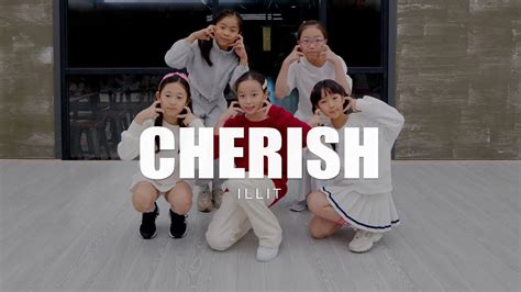 ILLIT 아일릿 Cherish My Love Dance Cover YouTube