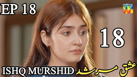 Ishq Murshid Episode 18 Teaser Review 18 عشق مرشد Ishq Murshid Next