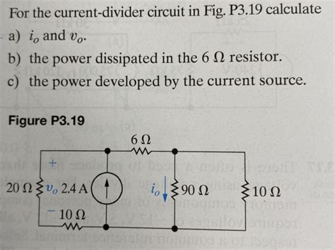 Answered For The Current Divider Circuit In Fig … Bartleby