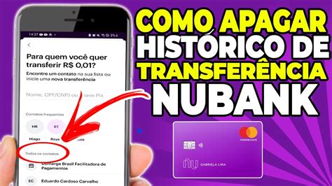 Como Limpar O Hist Rico De Transfer Ncia Do Nubank Youtube