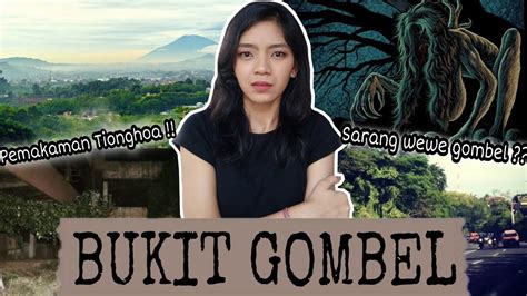 Kisah Misteri Bukit Gombel Semarang Youtube