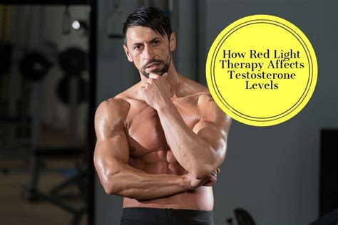 Red Light Therapy For Testosterone The Ultimate Guide