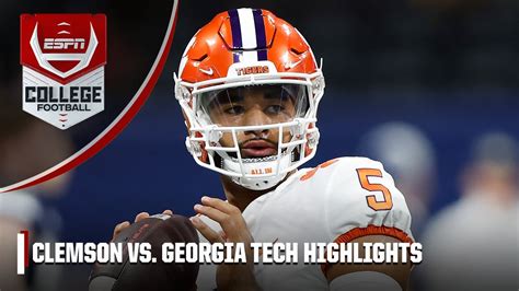 Clemson Tigers Vs Georgia Tech Yellow Jackets Full Game Highlights