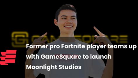 Un Ancien Joueur Professionnel De Fortnite Sassocie à Gamesquare Pour