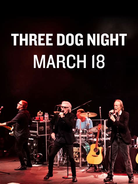 Three Dog Night - Tuacahn Center for the Arts (OFFICIAL)