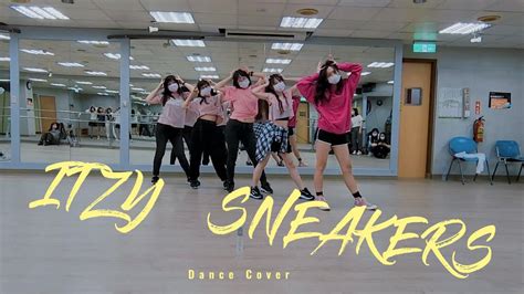 ITZY SNEAKERS Dance Cover YouTube