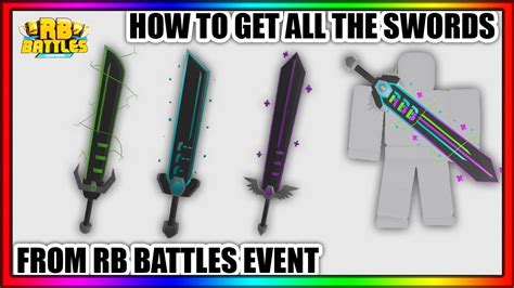 How To Get All The Swords From Rb Battles Event Rb Battles Youtube