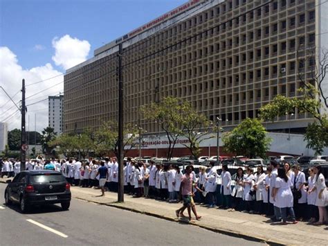 G1 Médicos Residentes Fazem Protesto No Recife E Paralisação Por 24h Notícias Em Pernambuco