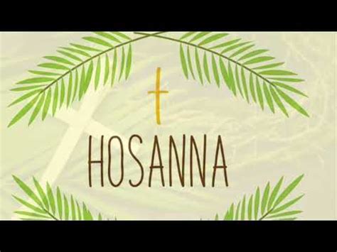 Hosanna Au Plus Haut Des Cieux YouTube