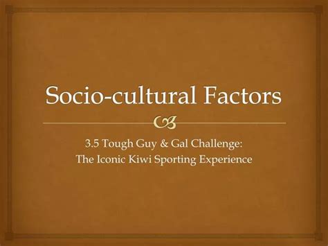 Ppt Socio Cultural Factors Powerpoint Presentation Free Download