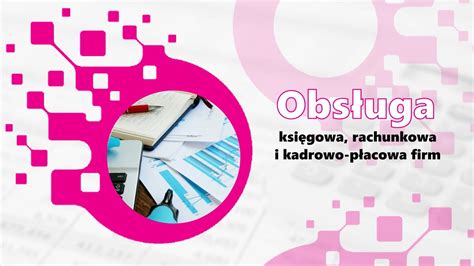 Obs Uga Ksi Gowa Rachunkowa I Kadrowo P Acowa Firm Biuro Rachunkowe