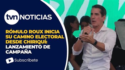 Rómulo Roux lanza su campaña electoral en Chiriquí YouTube