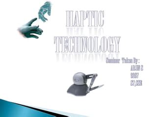 Haptic Technology Ppt Ppt