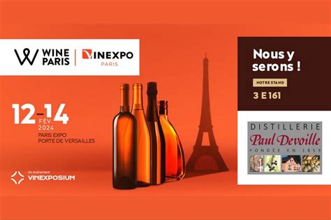 Nous serons au salon WINE PARIS VINEXPO 12 14 février 2024 Devoille