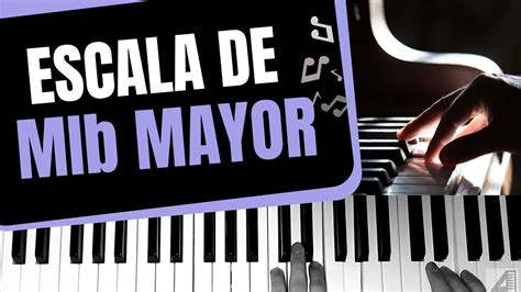 Escala De Mi Bemol Mayor En Piano YouTube