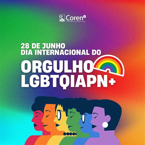 Dia Internacional Do Orgulho Conselho Regional De Enfermagem De Sergipe