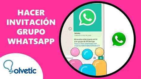 C Mo Hacer Una Invitaci N Para Un Grupo De Whatsapp Youtube