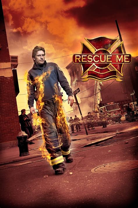 Rescue Me Tv Series 2004 2011 Posters — The Movie Database Tmdb