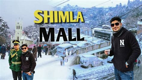 Shimla Mall Road শমল ভরমন 2024 Shimla Tourist Places Shimla