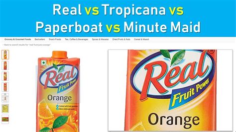 Real Vs Tropicana Vs Paperboat Vs Minute Maid As Listed On Amazon And