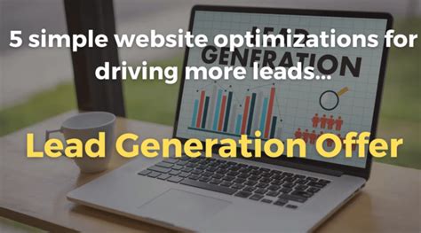 5 Ways To Optimize Your Website For Lead Generation In 2023