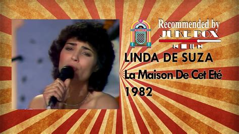 LINDA DE SUZA La Maison De Cet Eté 1982 YouTube