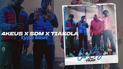 4keus X Sdm X Tiakola Type Beat 2021 Ou Tes Instru Rap