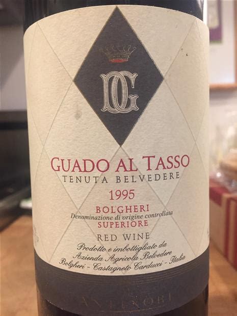 1995 Tenuta Guado Al Tasso Antinori Bolgheri Superiore Tenuta