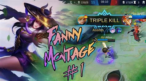 Fanny Montage 1 Best Moments Mobile Legends Bang Bang Youtube