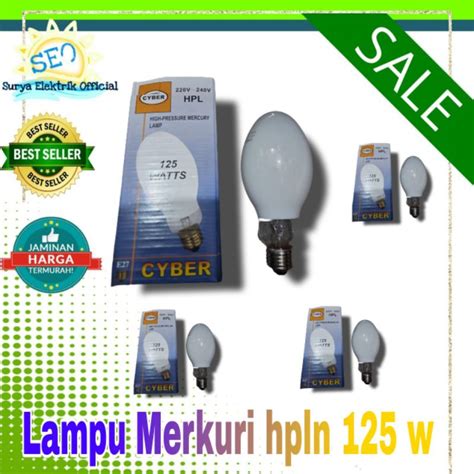 Jual Lampu Mercury Hpl Hpl N Hpln W Watt E Sg Bola Lampu