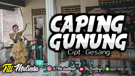 Caping Gunung Campursari Ska Titi Malinda Oklik Fm Budhoyo Youtube