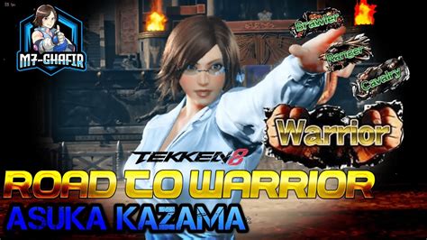 Tekken 8 Asuka Kazama Ranked Matches Warrior YouTube