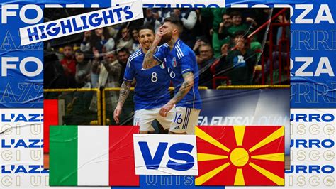 Highlights Italia Macedonia Del Nord Futsal Qualificazioni