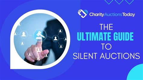 How To Run A Silent Auction: The Ultimate Guide | CharityAuctionsToday