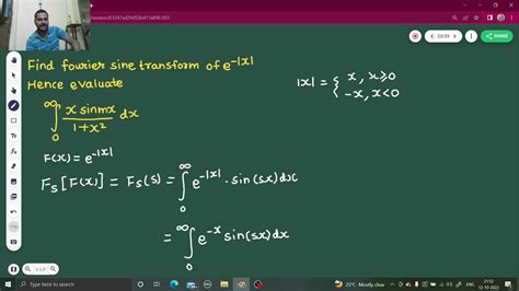 Find The Fourier Transform Of E X Hence Evaluate Integral X Sinmx