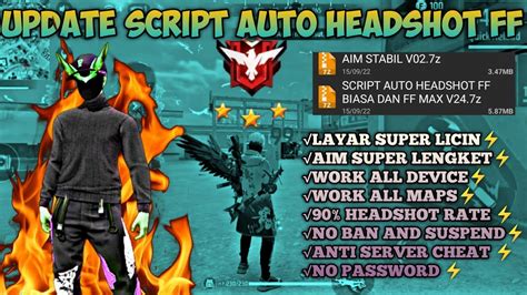 UPDATE SCRIPT AUTO HEADSHOT FF BIASA DAN FF MAX 100WORK NO BAN NO