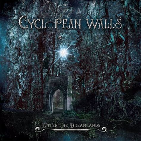 Cyclopean Walls Enter The Dreamlands Cd Hellion Records